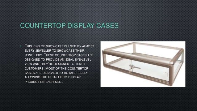 Types Of Jewellery Display Cases