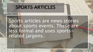 Sports Article Types Types of Journalistic Writing Grade 8.pptx