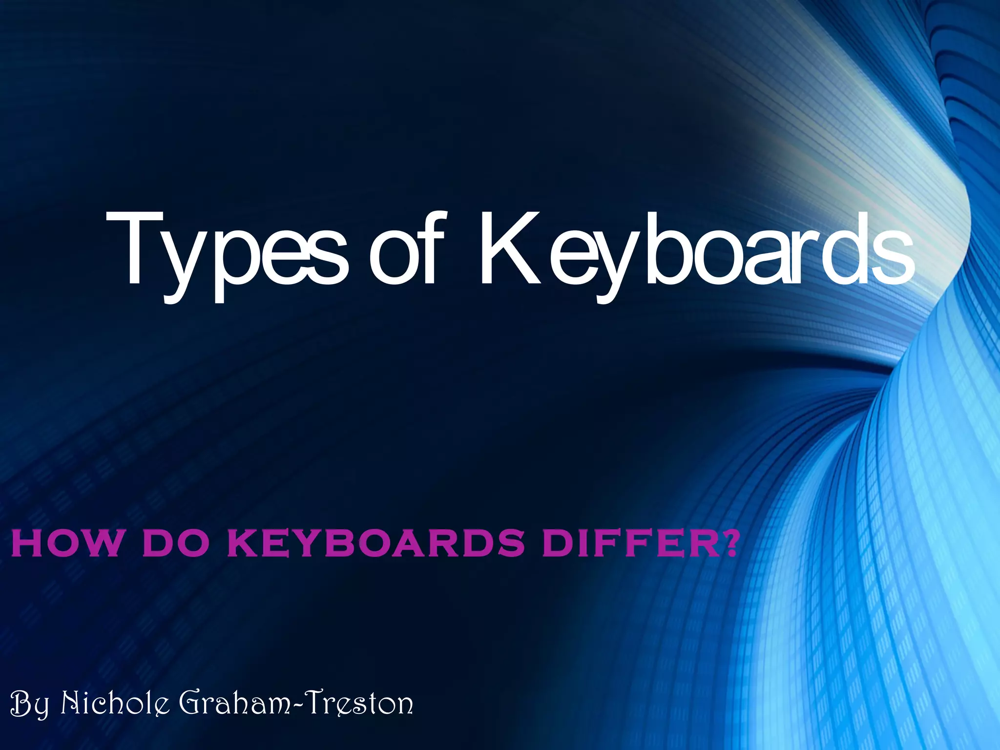 Types of keyboards | PPT