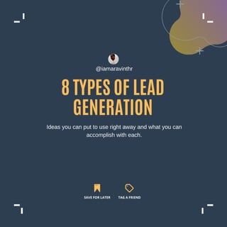 8 Types of Lead Generation