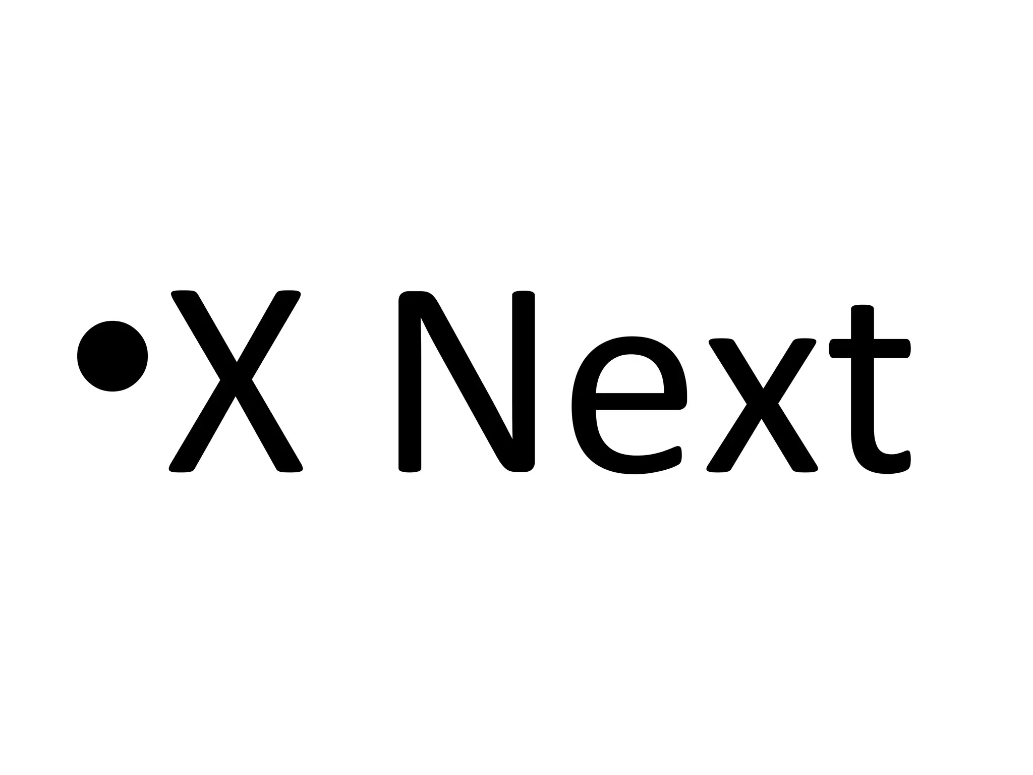 •X Next
 