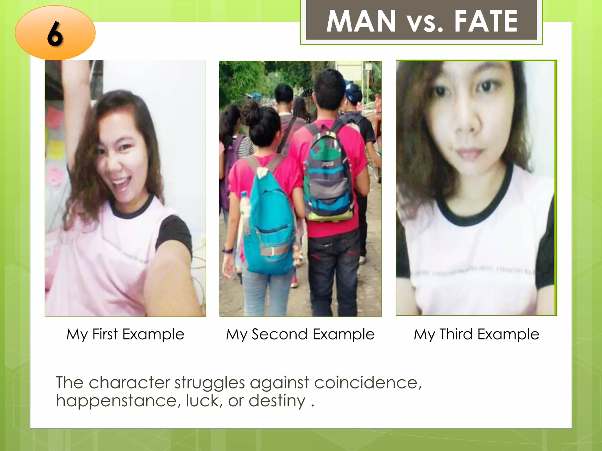 Fate Example Types of Literary Conflict | PPTX | Photography | Arts and Crafts