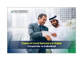 Types of Local Sponsors in Dubai_ Corporate vs Individual.pdf