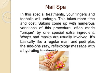 Types of Manicures and Pedicures - Dr. Nova Law