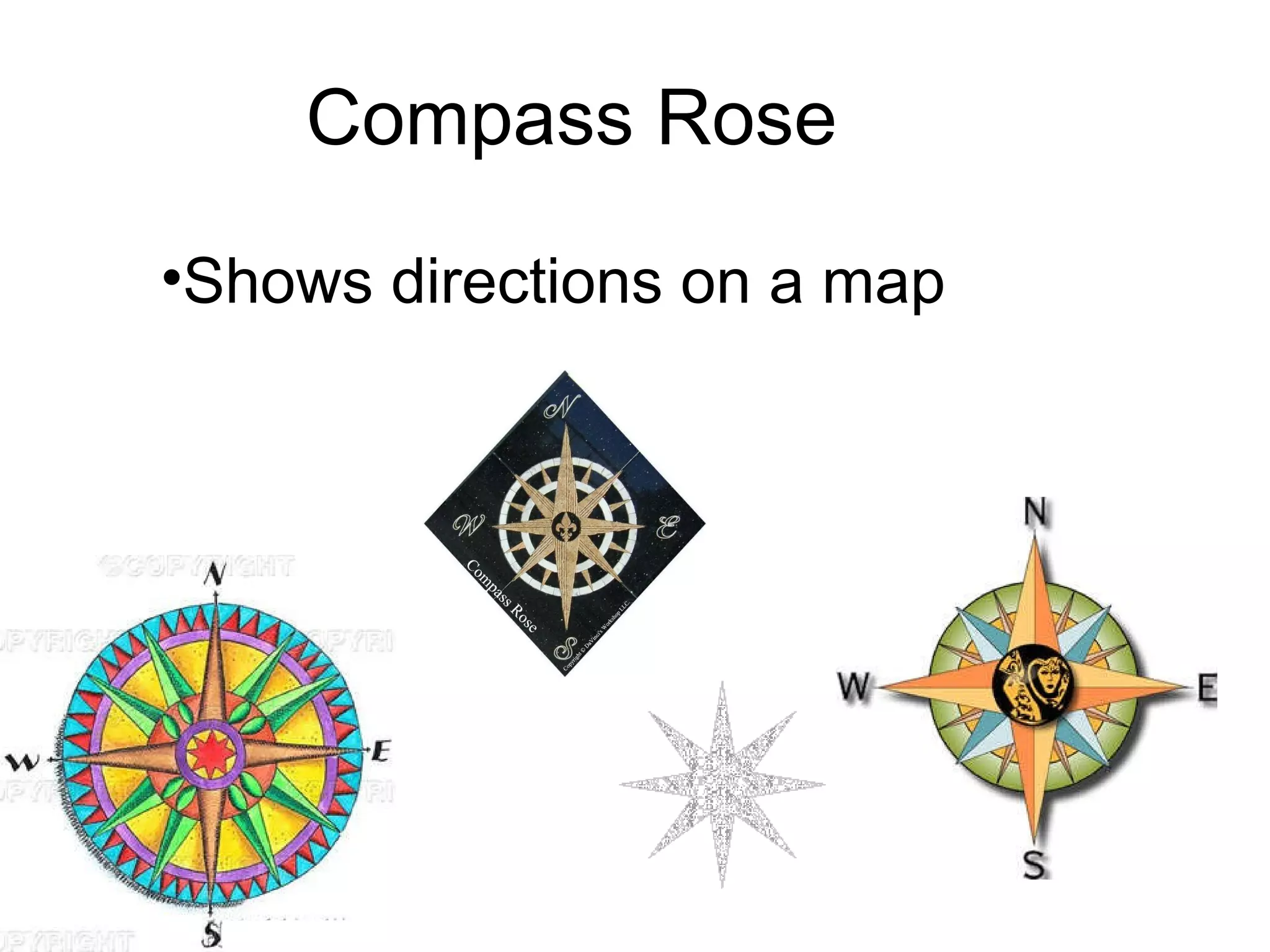 Compass Rose Shows directions on a map 