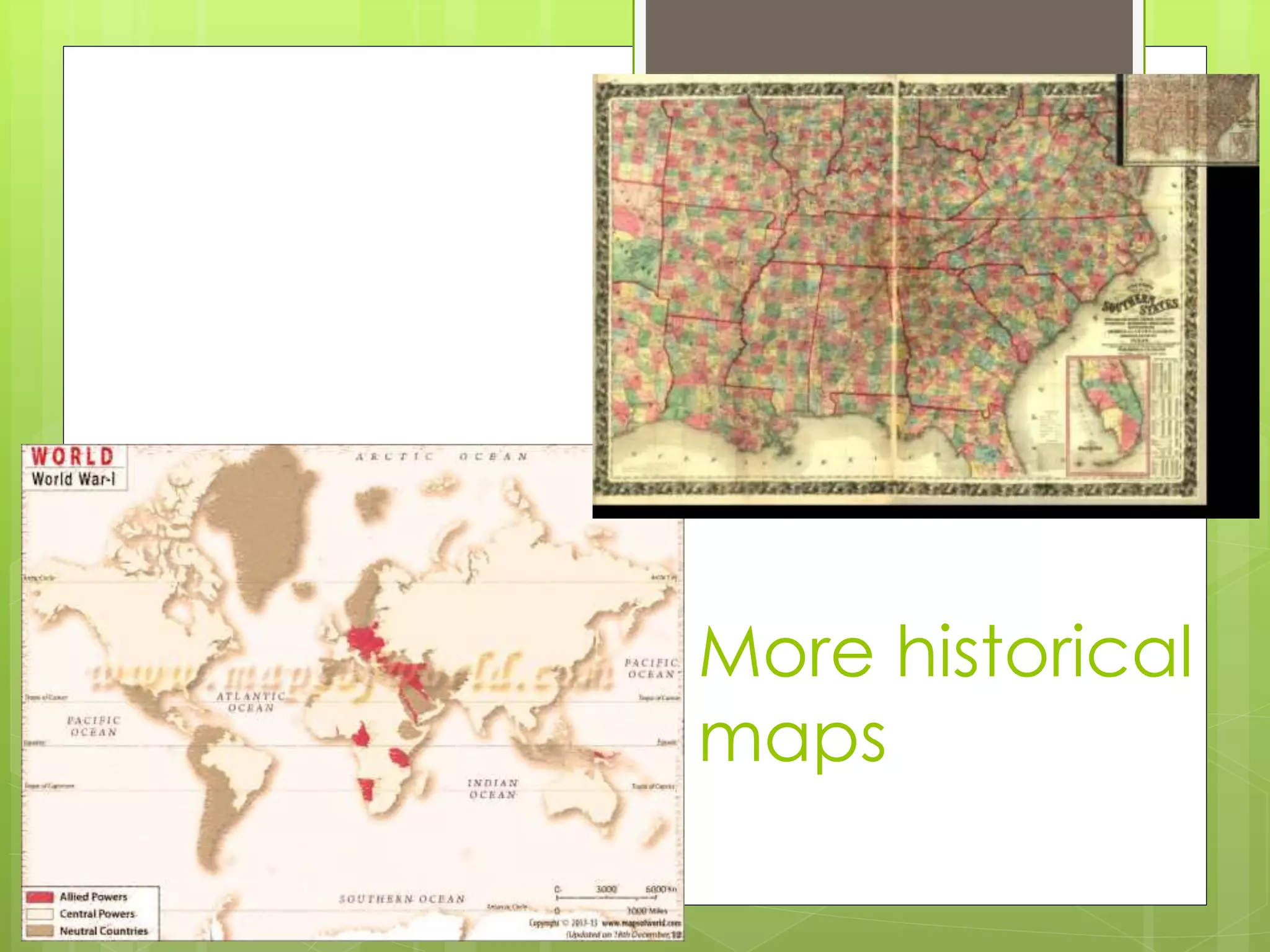 More historical
maps
