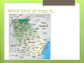 What kind of map is…