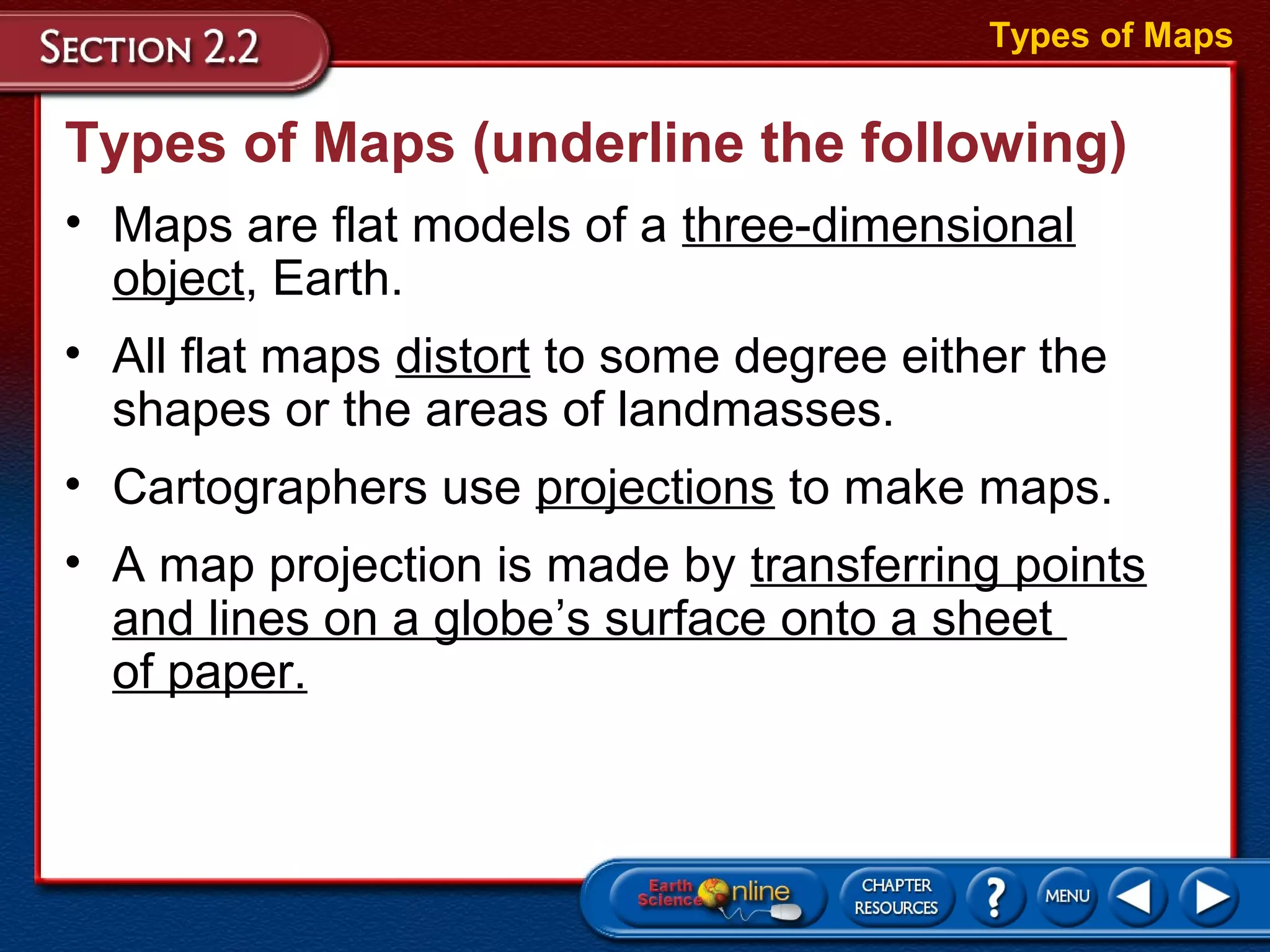 Types of maps, long, lat, satellites, time zones | PPT