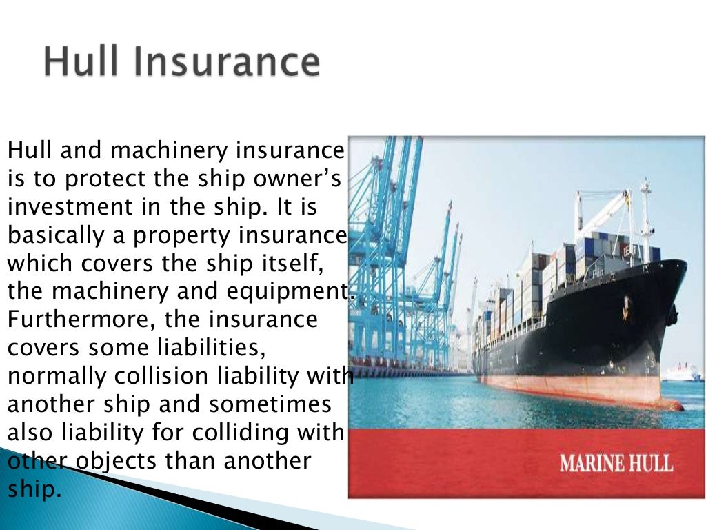 Types of marine insurance contracts