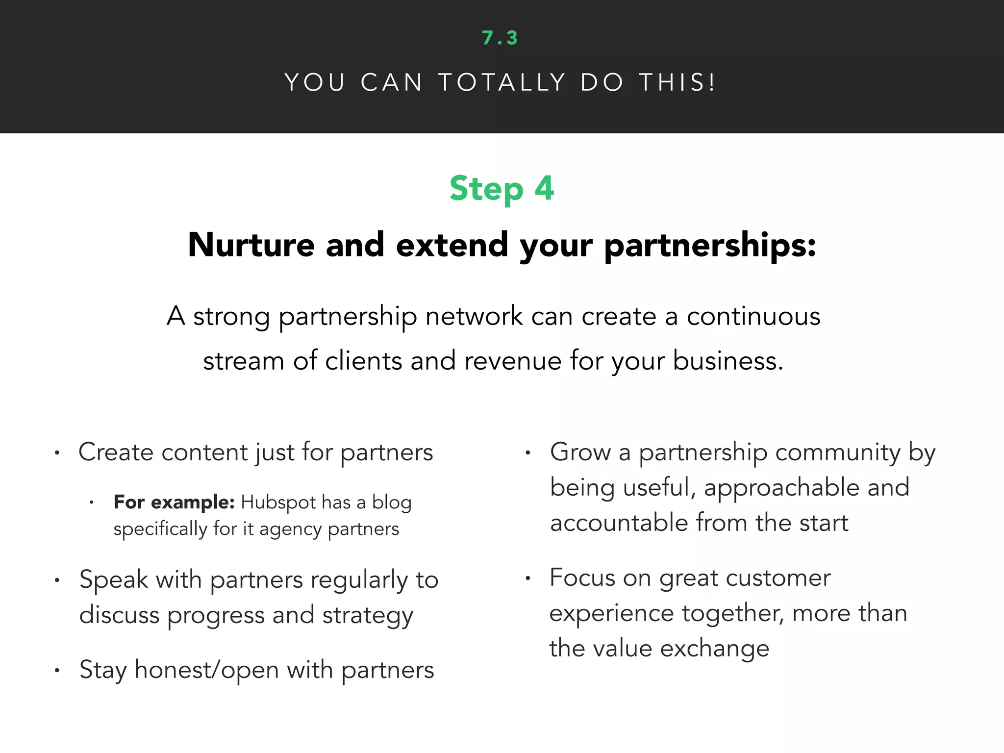 Delight top fans
and customers.
F R E E S T R AT E G Y
Number Eight:
C L I C K T O T W E E T 8
 