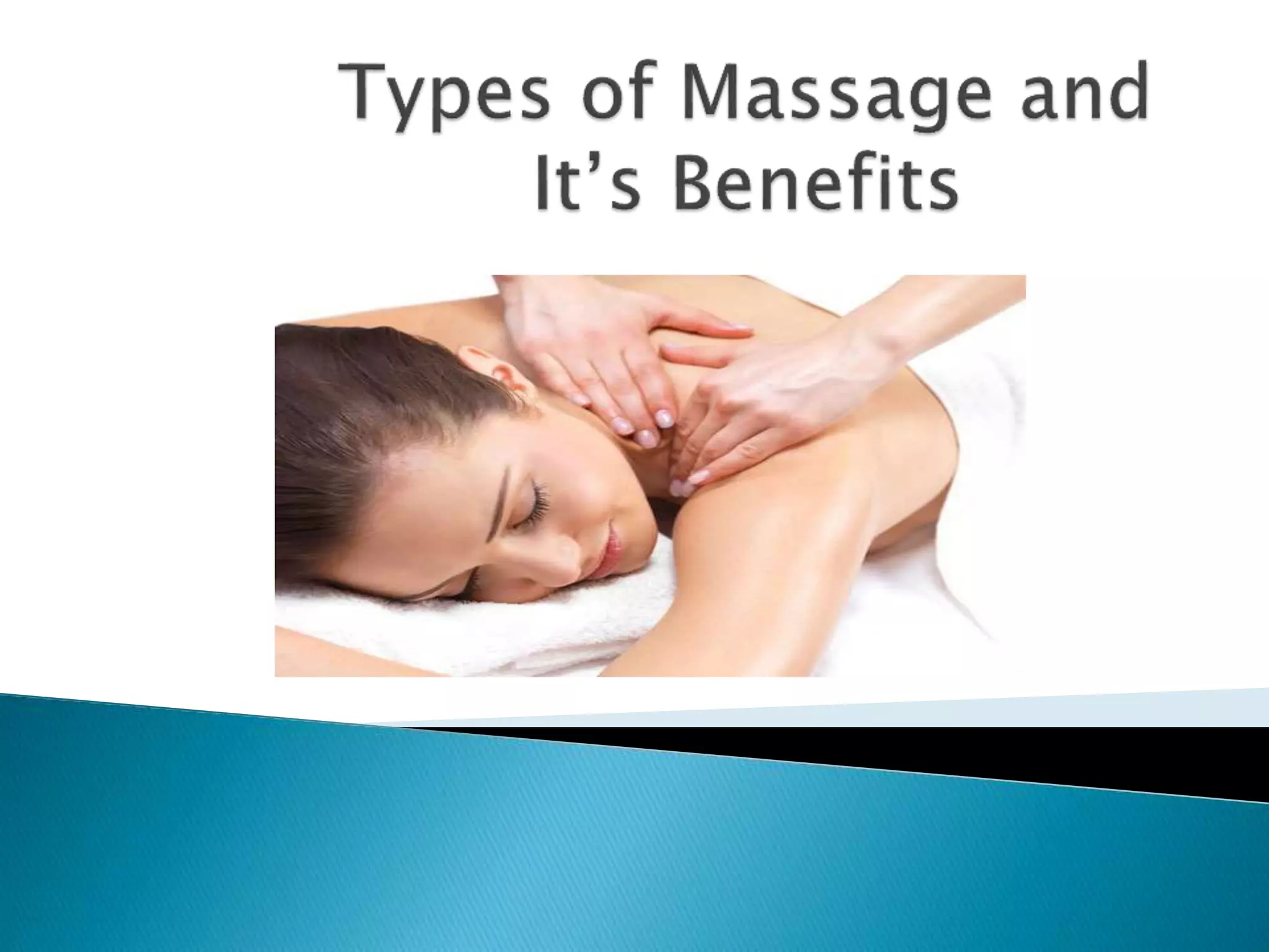 15 Types Of Massage And Their Health Benefits – CDEK