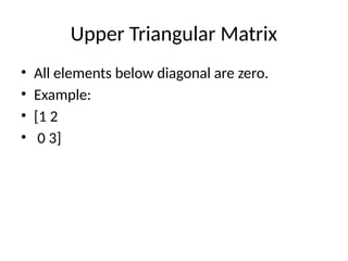 Types_of_Matrices_Presentation. .pptx