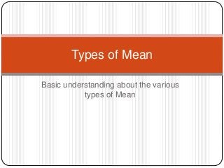 Types of mean