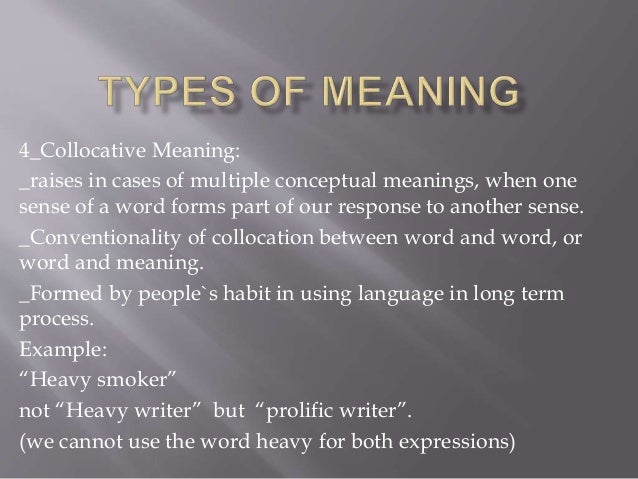 Types Of Meaning Types Of Meaning