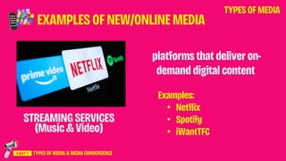 TYPES OF MEDIA in Media and Information Literacy | PDF
