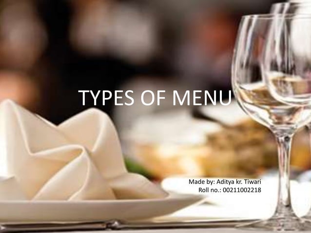 Types of menu | PPTX | Bars & Restaurants | Attractions