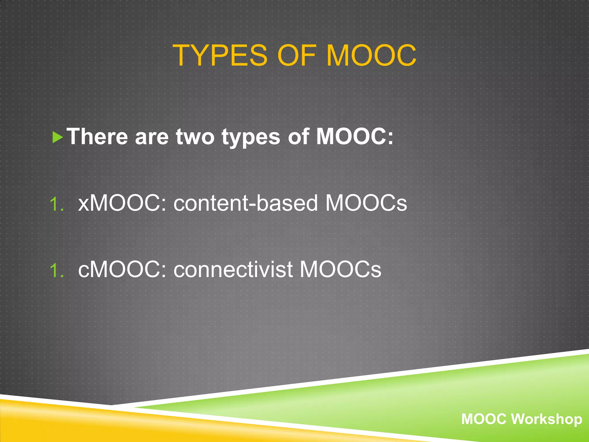 Types of MOOC | PPT