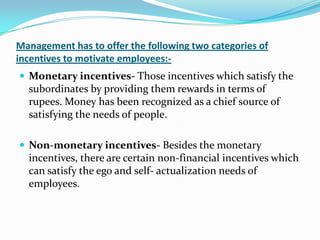 Monetary Incentive Examples Types of motivation | PPTX
