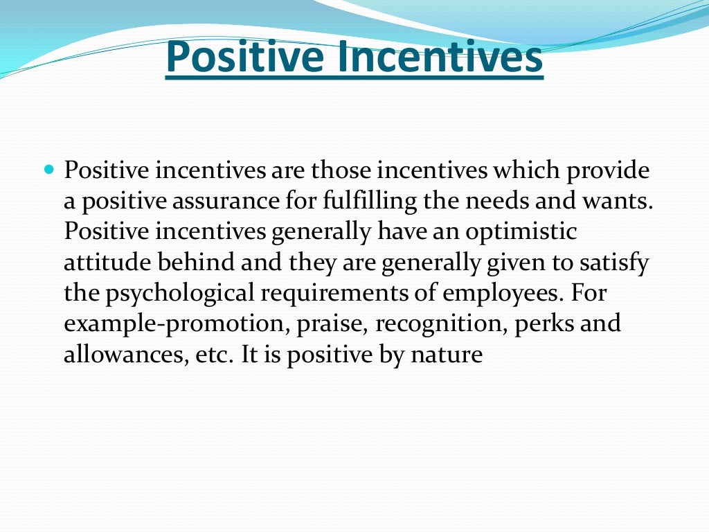 picture Positive Incentive Example types of motivation