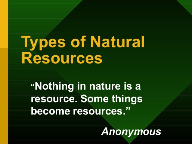 Types Of Natural Resources