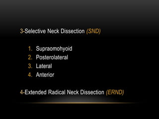 Types of neck dissection | PPTX