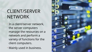 Types of Network.pptxfghjklkjhgferrertiouytre | PPTX