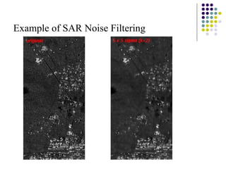 Example of SAR Noise Filtering  