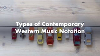 TYPES OF MUSIC NOTATION.pptx