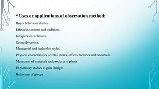 Types of observation in primary data