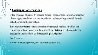 Types of observation in primary data
