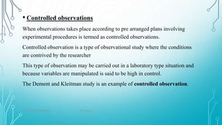 Types of observation in primary data