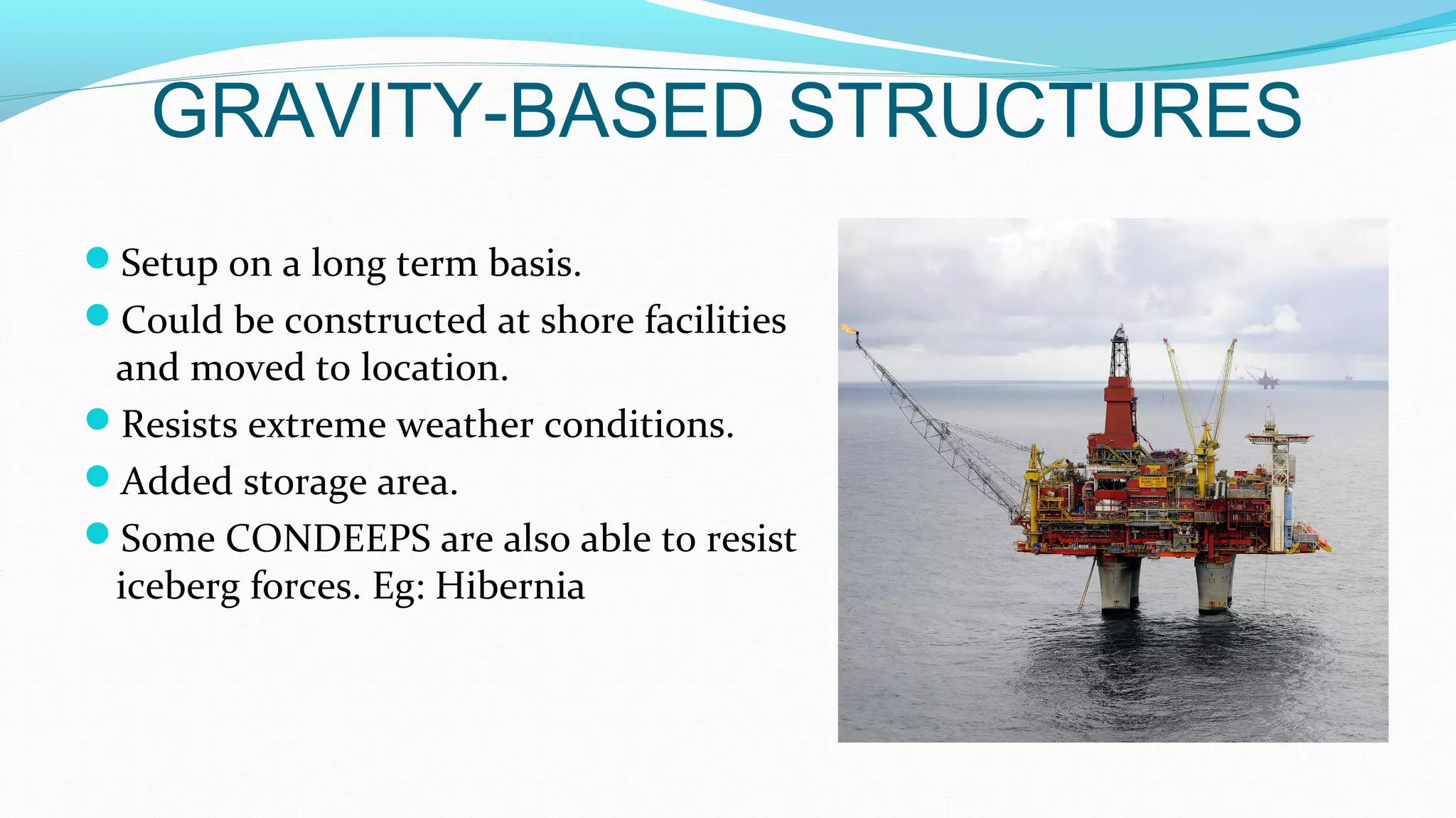Types of Offshore Oil and Gas rigs | PPT