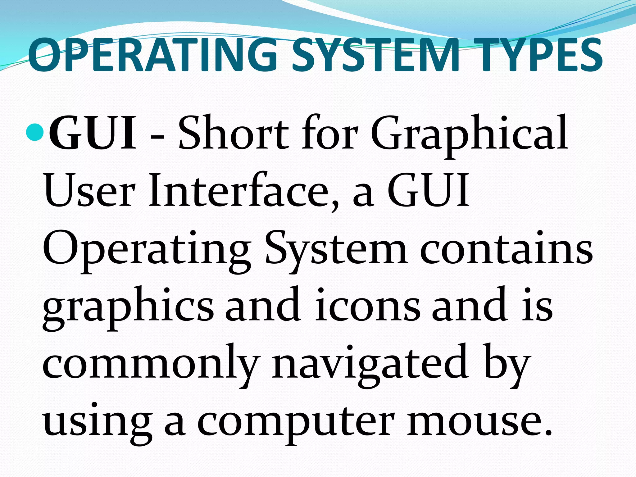Types of operating system | PPTX