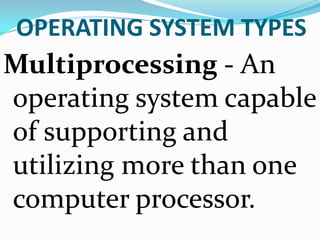 Types of operating system | PPTX