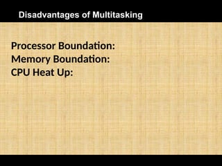 TYPES OF OPERATING SYSTEM Batch, MultiTasking, Multiprocessoe, Real ...