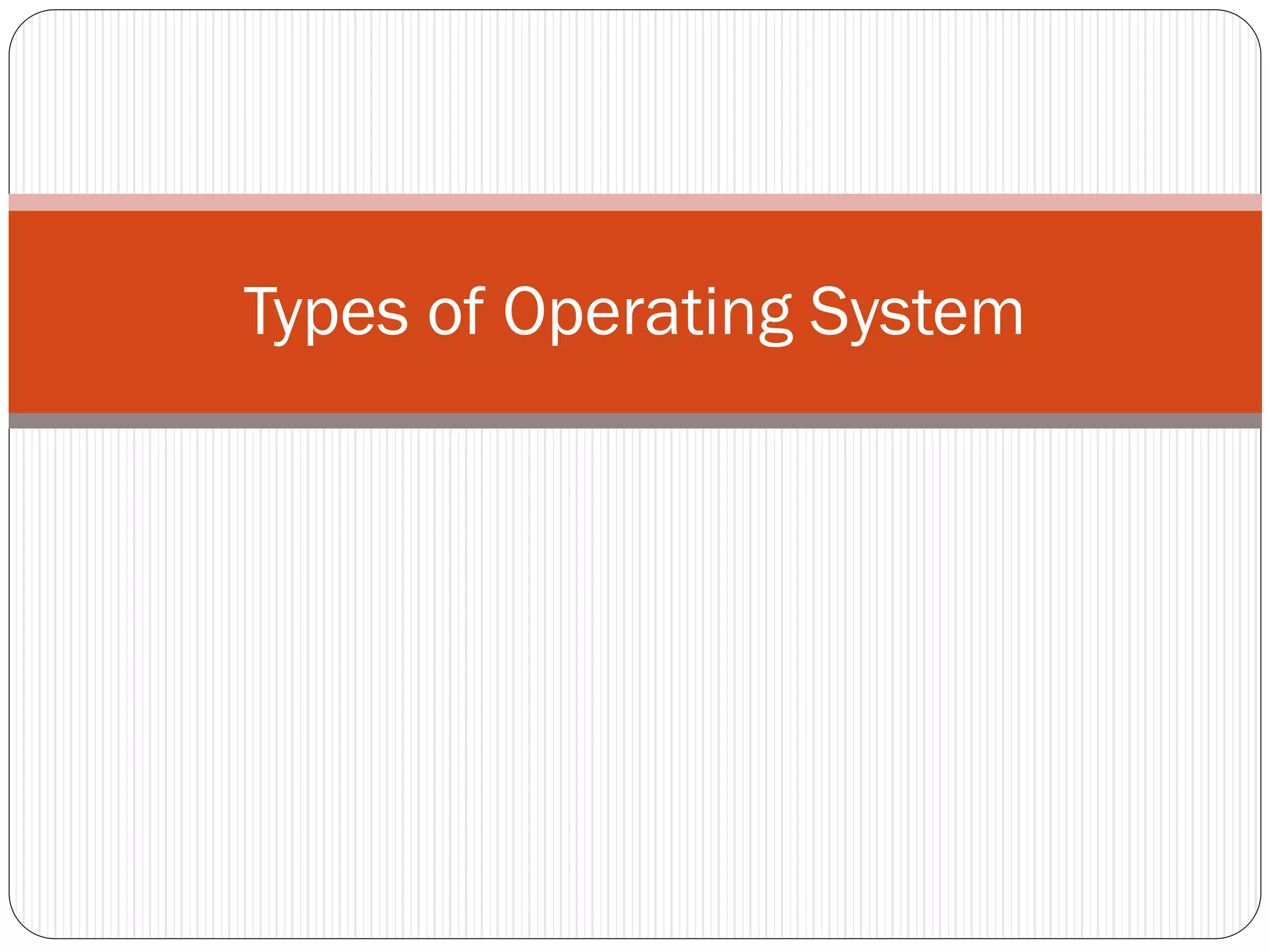 Types of Operating System-converted.pdf