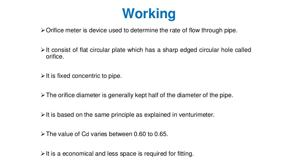 Types orifice and mouthpiece