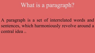 Revolve Sentence Types of paragraphs | PPTX