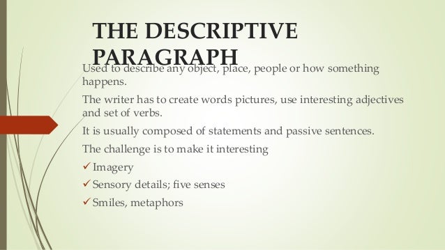 descriptive paragraph about an object