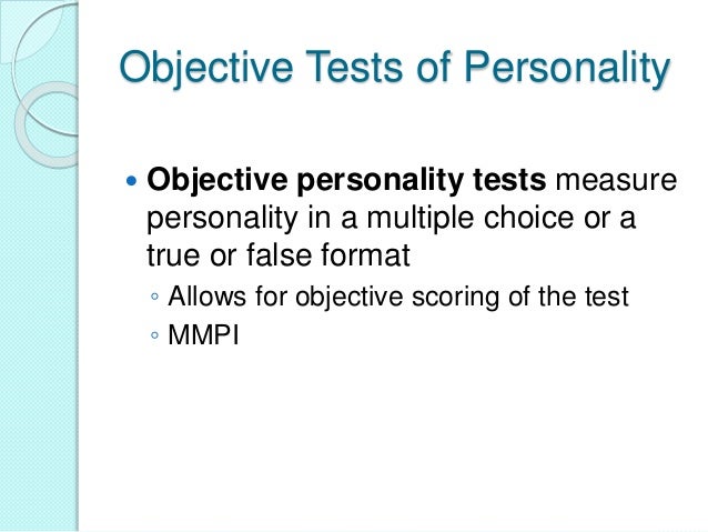 types of personality tests objective personality tests