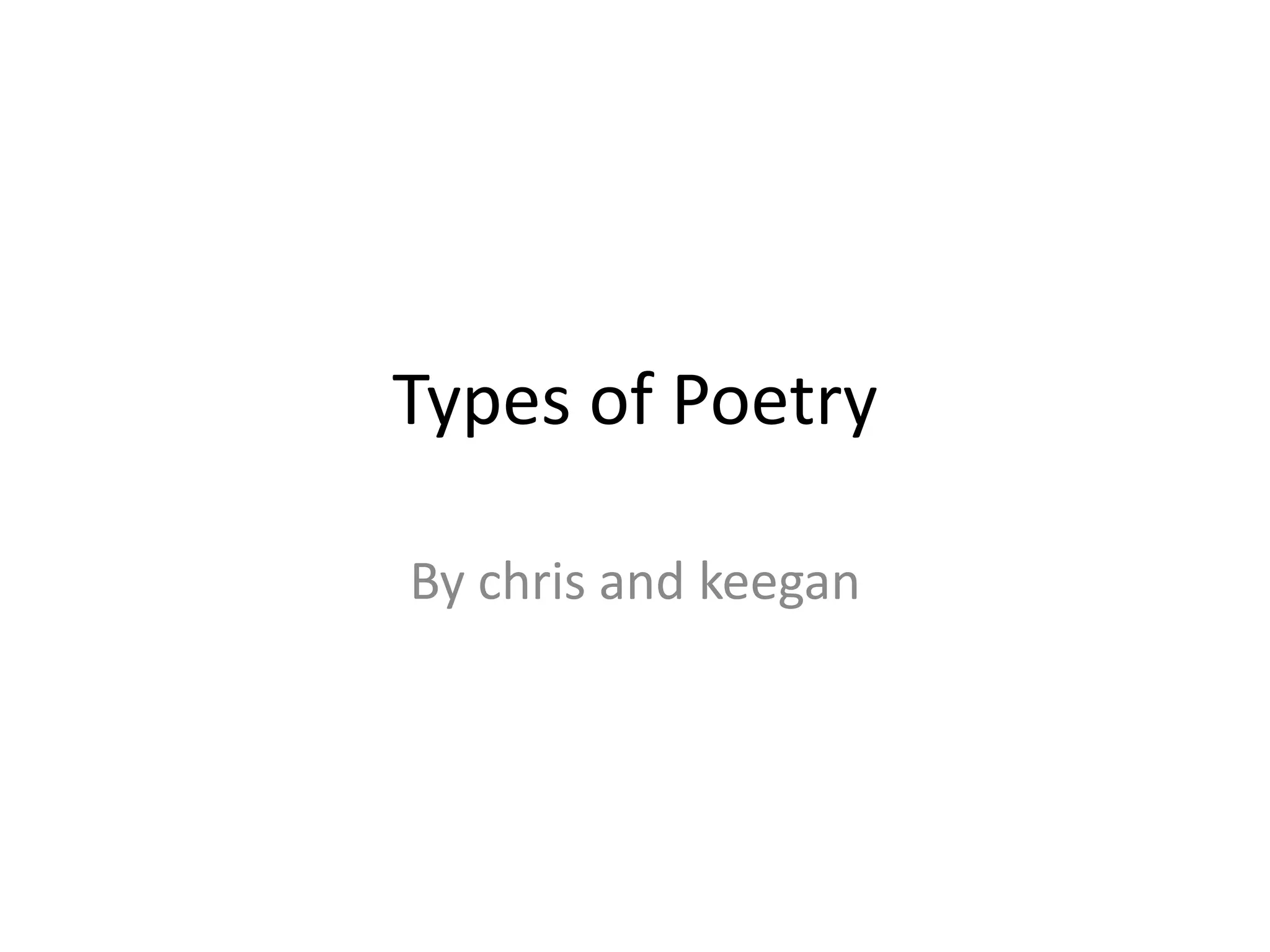 Types Of Poetry PPT types-of-poetry-ppt