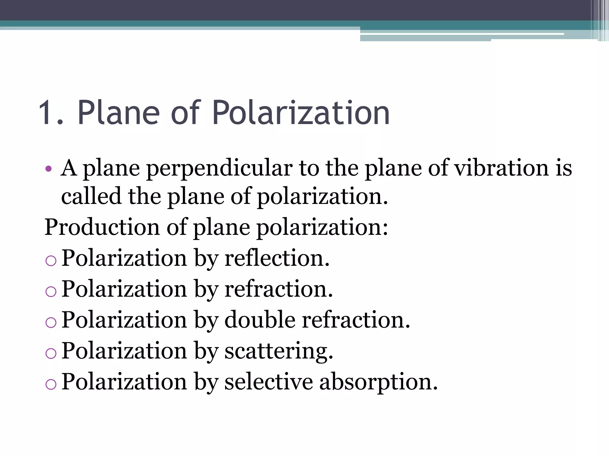 Types of polarisation | PPTX