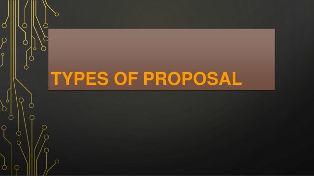 Types Of Proposal