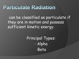 Types of radiation | PPTX
