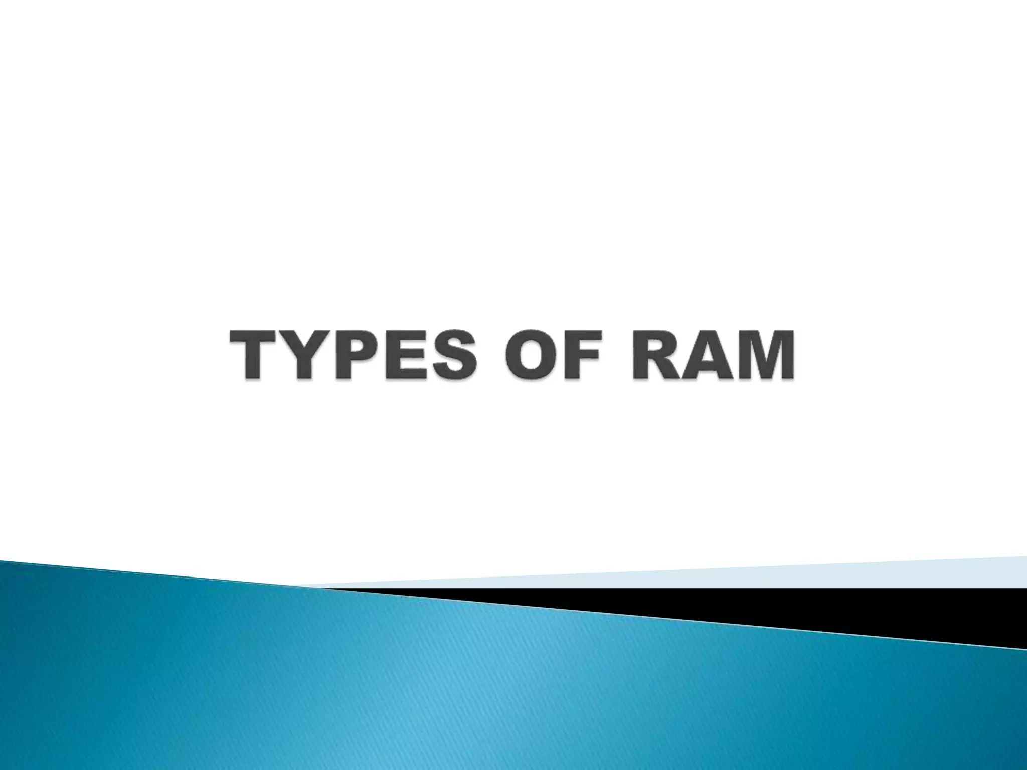 Types of ram | PPT