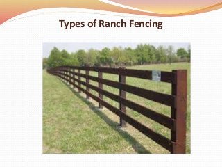 Types of Ranch Fencing
 