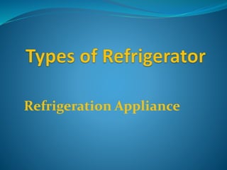 Refrigeration Appliance
 