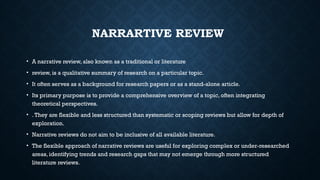 Narrative Review Include TYPES OF REVIEW IN RESEARCH literature review | PPTX