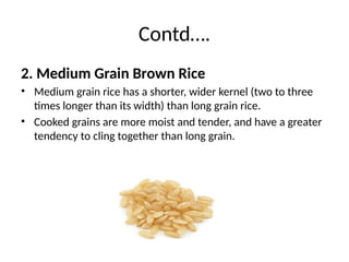Types of rice and its storage. Varieties of rice | PPTX