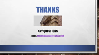 THANKS
ANY QUESTIONS
EMAIL: KARIMSHEHATA6241@GMAIL.COM
 